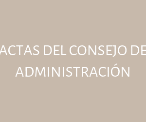Actas del Consejo de Administración