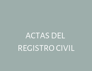 ACTAS DEL REGISTRO CIVIL